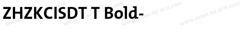 ZHZKCISDT T Bold字体转换
